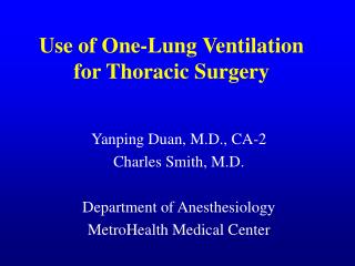 Use of One-Lung Ventilation for Thoracic Surgery
