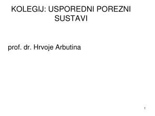 KOLEGIJ: USPOREDNI POREZNI SUSTAVI