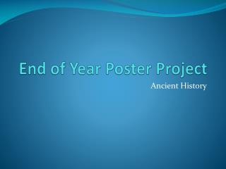 End of Year Poster Project