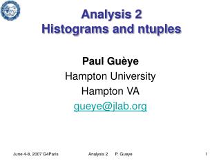 Analysis 2 Histograms and ntuples