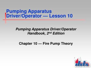 Pumping Apparatus Driver/Operator — Lesson 10