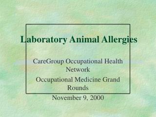 Laboratory Animal Allergies