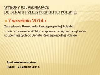 Wybory Uzupełniające do Senatu Rzeczypospolitej Polskiej