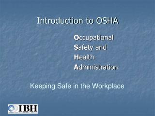 Introduction to OSHA