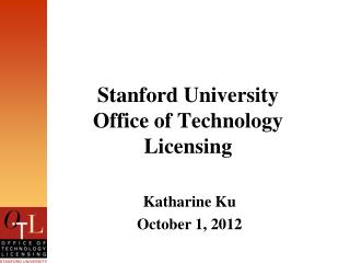 Stanford University Office of Technology Licensing