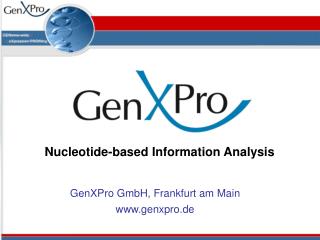 GenXPro GmbH, Frankfurt am Main genxpro.de