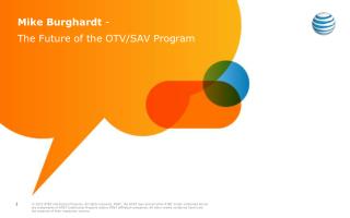Mike Burghardt - The Future of the OTV/SAV Program
