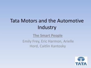 Tata Motors and the Automotive Industry