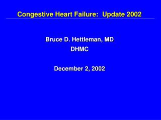 Congestive Heart Failure: Update 2002