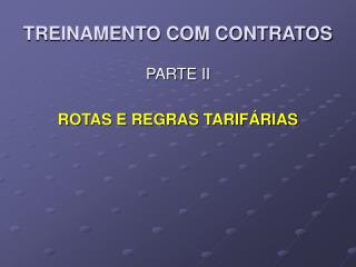 TREINAMENTO COM CONTRATOS