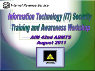 Information Technology (IT) Security Training and Awareness Workshop