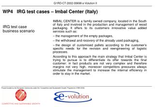 WP4	IRG test cases – Imbal Center (Italy)