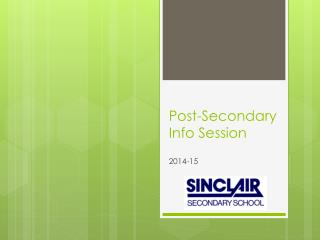 Post-Secondary Info Session