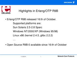 Highlights in Erlang/OTP R9B