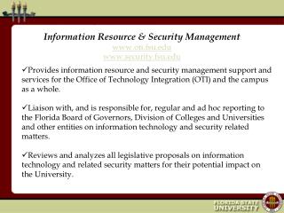Information Resource &amp; Security Management oti.fsu security.fsu