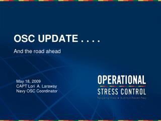 OSC UPDATE . . . .