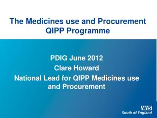 The Medicines use and Procurement QIPP Programme