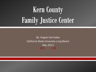 Kern County Family Justice Center