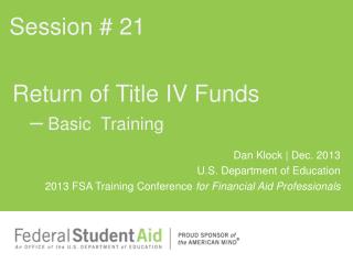 Return of Title IV Funds – Basic Training