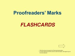 Proofreaders’ Marks FLASHCARDS