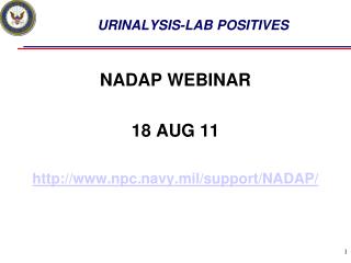 URINALYSIS-LAB POSITIVES