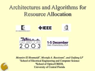 Architectures and Algorithms for Resource Allocation
