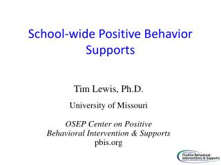 School-wide Positive Behavior Supports