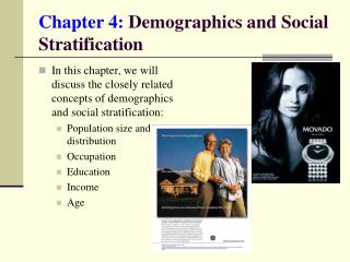 Chapter 4: Demographics and Social Stratification