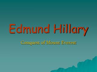 Edmund Hillary