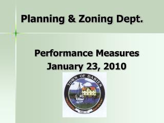 Planning &amp; Zoning Dept.