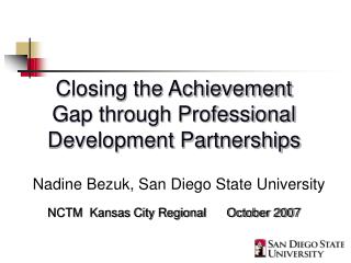 Closing the Achievement Gap through Professional Development Partnerships