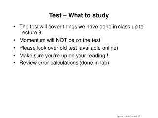 Test – What to study