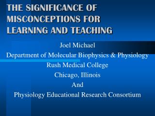 THE SIGNIFICANCE OF MISCONCEPTIONS FOR LEARNING AND TEACHING