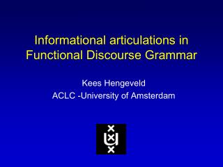 Informational articulations in Functional Discourse Grammar