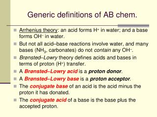 Generic definitions of AB chem.