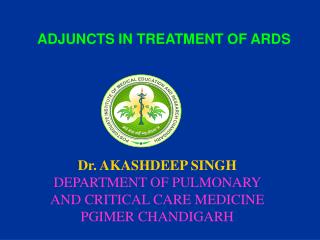 ADJUNCTS IN TREATMENT OF ARDS