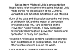 Notes from Michael Little’s presentation