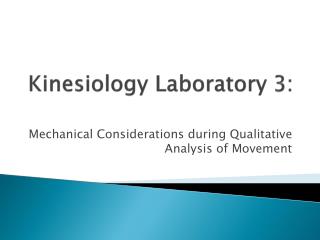 Kinesiology Laboratory 3: