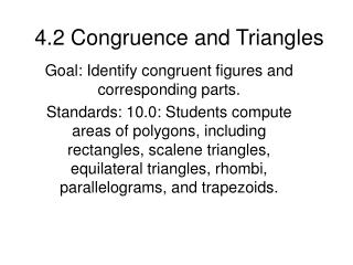 4.2 Congruence and Triangles