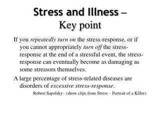 Stress and Illness – Key point