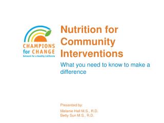 Nutrition for Community Interventions