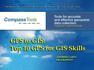 GPS to GIS: Top 10 GPS for GIS Skills