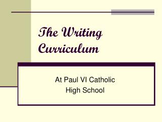 The Writing Curriculum