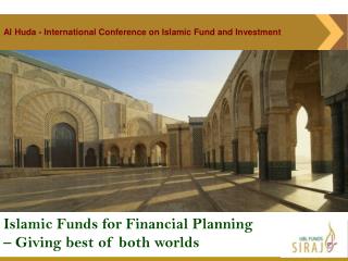 Islamic Funds for Financial Planning – Giving best of both worlds