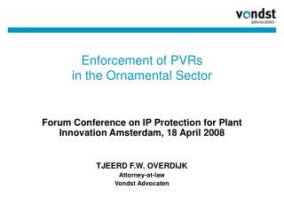 Enforcement of PVRs in the Ornamental Sector