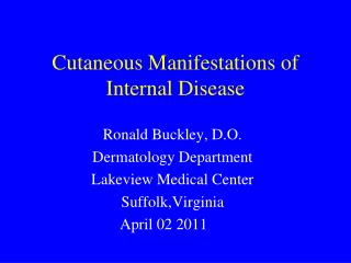 Cutaneous Manifestations of Internal Disease