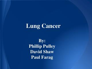 Lung Cancer