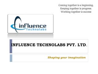 INFLUENCE TECHNOLABS PVT. LTD .