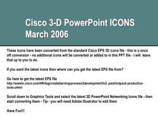 Cisco 3-D PowerPoint ICONS March 2006