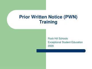 Prior Written Notice (PWN) Training